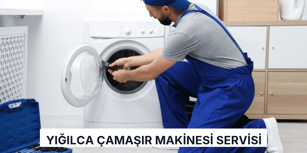 Yığılca Çamaşır Makinesi Servisi