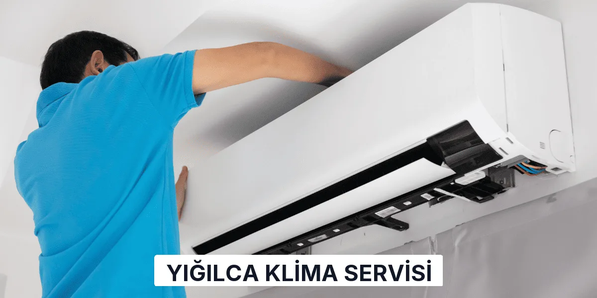 Yığılca Klima Servisi